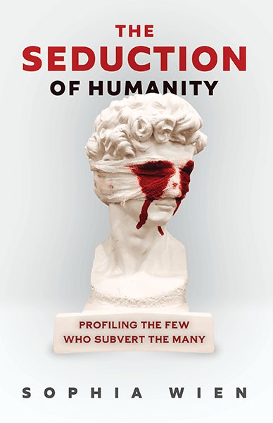 book cover, The Seduction of Humanity, by Sophia Wien.